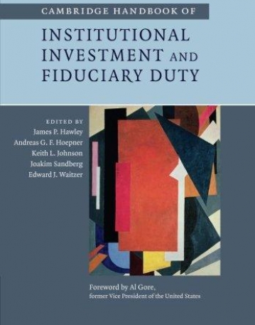 Cambridge Handbook of Institutional Investment