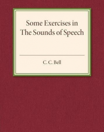 Some Exercises in The Sounds of Speech