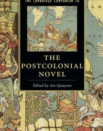 The Cambridge Companion to The Postcolonial