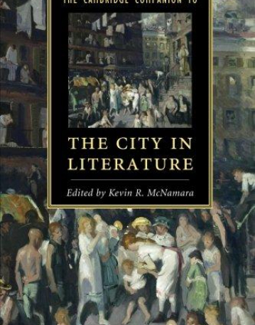 The Camb. Companion to the City in Literature
