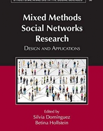 Mixed Methods Social Network Research