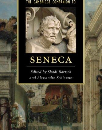 The Camb. Companion to Seneca