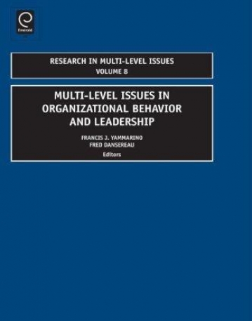 EM., MULTI-LEVEL ISSUES IN ORGANIZATIONAL BEHAVIOR & LE