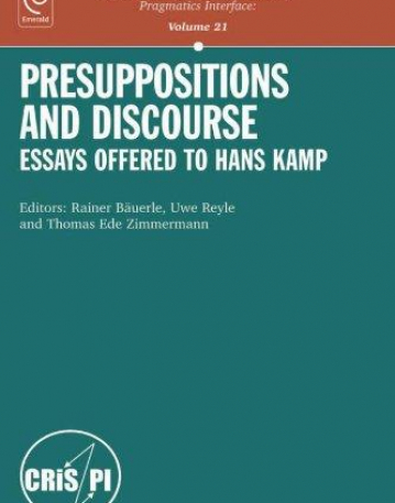 EM., Presuppositions and Discourse: Essays offered to H