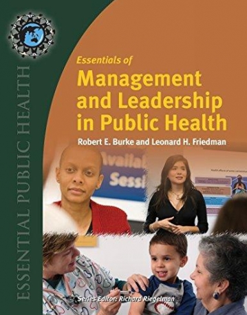 ESSENTIALS of Public Health Management and Leadership
