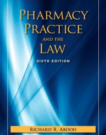 Pharmacy Practice and The Law