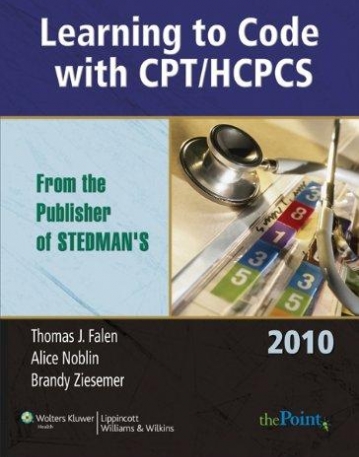 Learning to Code with CPT/HCPCS 2010 (Health Administration Services)