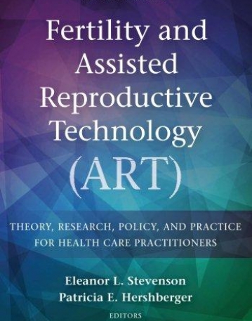 Fertility and Assisted Reproductive Technology (ART)