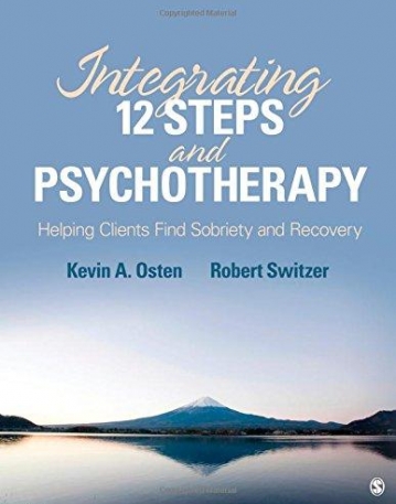 Integrating 12-Steps and Psychotherapy