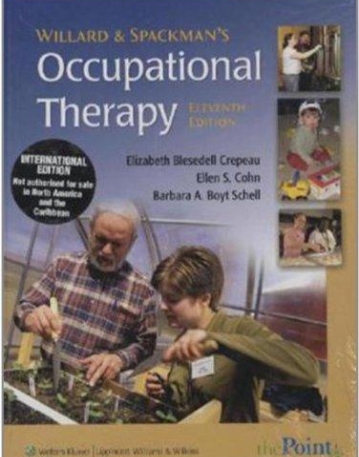 Willard and Spackman's Occupational Therapy 11/e