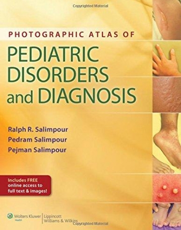 Photographic Atlas of Pediatric Disorders and Diagnosis