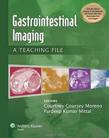Gastrointestinal Imaging (LWW Teaching File Series)