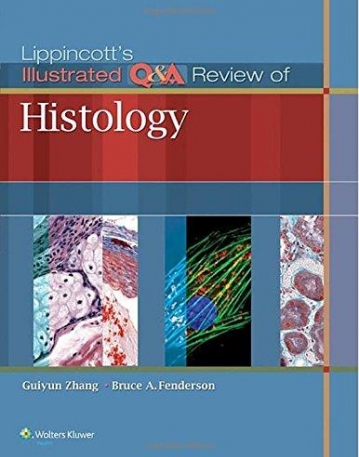 Lippincott's Illustrated Q&A Review of Histology