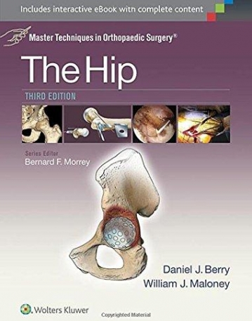 Master Techniques in Orthopaedic Surgery: The Hip