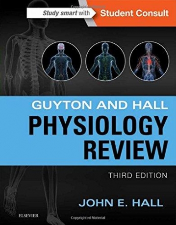 GUYTON & HALL PHYSIOLOGY REVIEW, 3RD EDITION