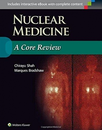 Nuclear Medicine: A Core Review