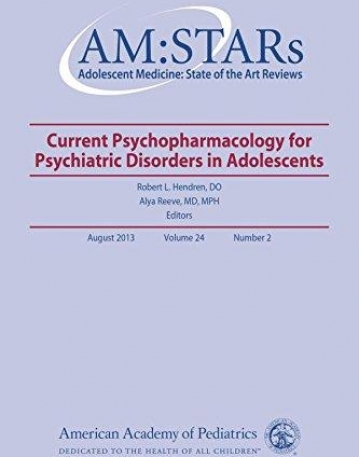 CURRENT PSYCHOPHARMACOLOGY FOR PSYCHIATRIC DISORDERS IN ADOLESCENTS (MA0649)