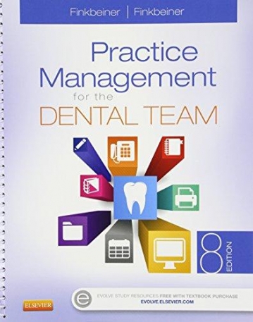 PRACTICE MANAGEMENT FOR THE DENTAL TEAM - TEXT AND WORKBOOK PACKAGE, 8TH EDITION