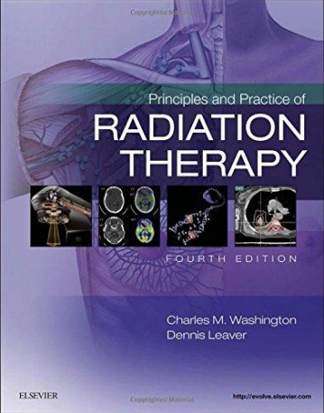 PRINCIPLES AND PRACTICE OF RADIATION THERAPY, 4TH EDITION