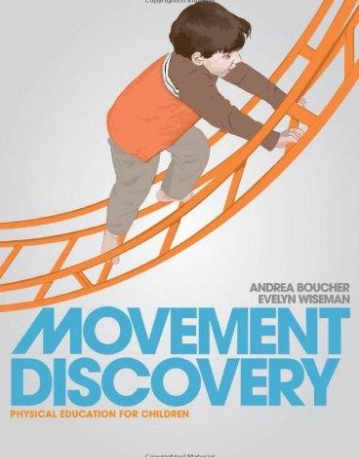 Movement Discovery: Physical Education for Children