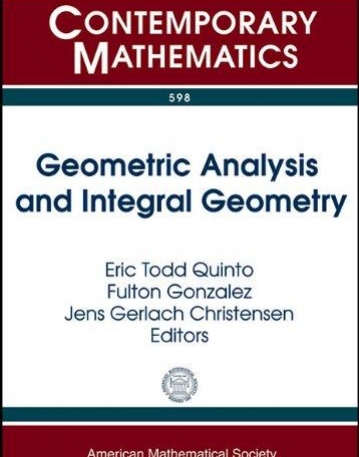 GEOMETRIC ANALYSIS AND INTEGRAL GEOMETRY (CONM/598)