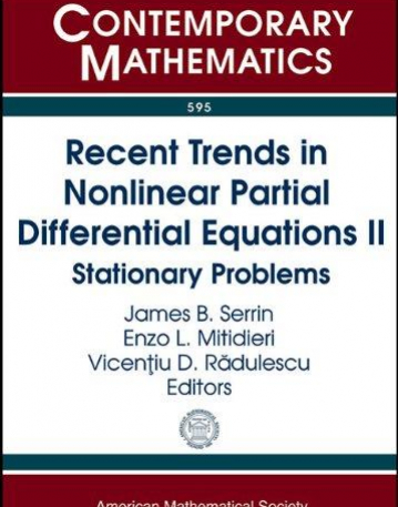 RECENT TRENDS IN NONLINEAR PARTIAL DIFFERENTIAL EQUATIONS II (CONM/595)