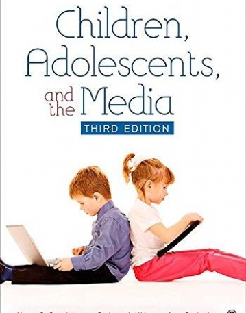 Children, Adolescents, and the Media: Third Edition