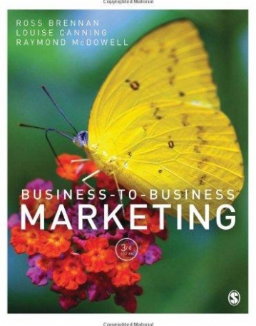 Business-to-Business Marketing: Third Edition