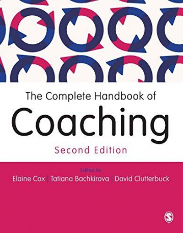 The Complete Handbook of Coaching: Second Edition