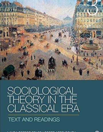Sociological Theory in the Classical Era: Third Edition