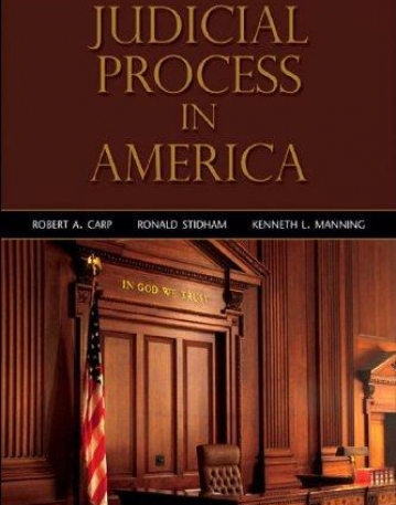 Judicial Process in America: Ninth Edition