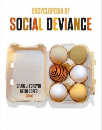 Encyclopedia of Social Deviance