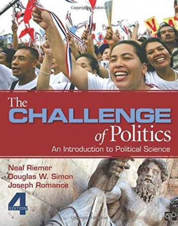 The Challenge of Politics: Fourth Edition