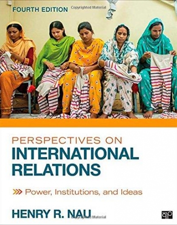 Perspectives on International Relations: Fourth Edition