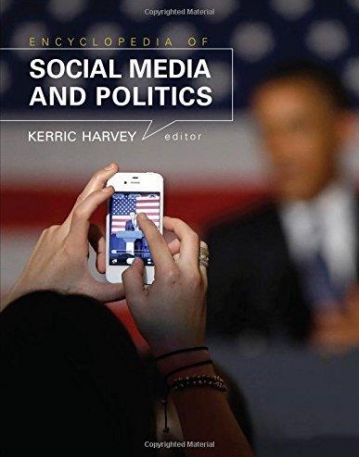 Encyclopedia of Social Media and Politics