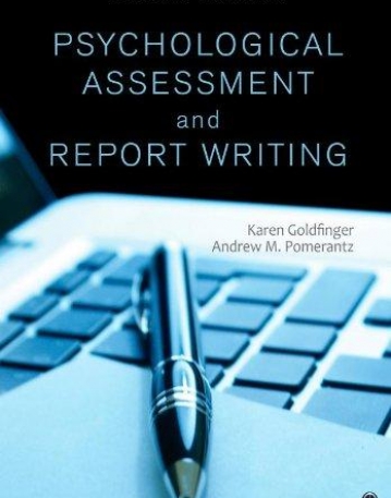 Psychological Assessment and Report Writing: Second Edition