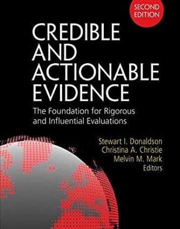Credible and Actionable Evidence: Second Edition