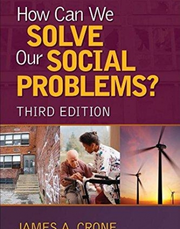 How Can We Solve Our Social Problems?