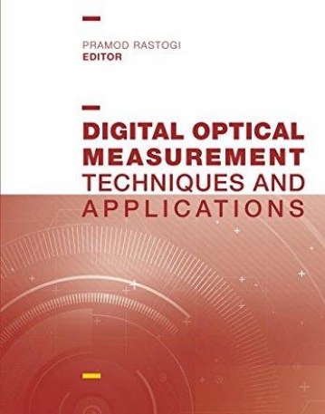 Digital Optical Measurement Techniques and Applications