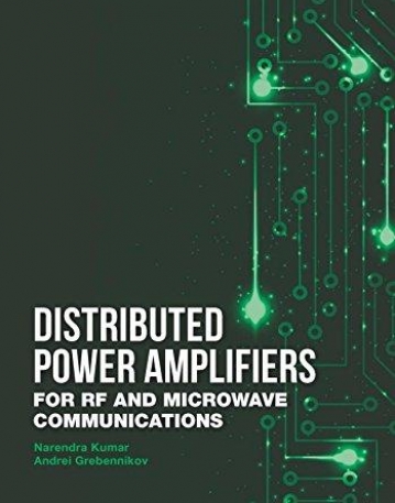 Distributed Power Amplifiers for RF and Microwave Communications