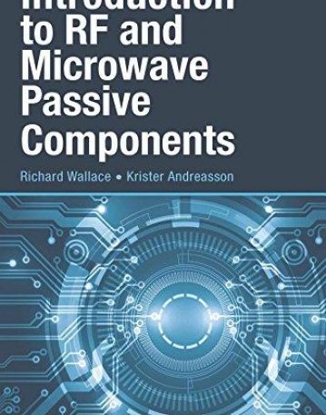 Introduction to RF and Microwave Passive Components