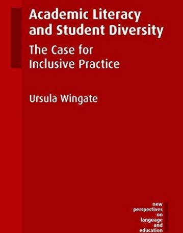 Academic Literacy and Student Diversity: The Case for Inclusive Practice