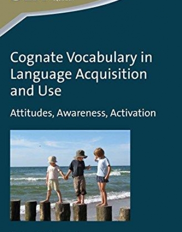 Cognate Vocabulary in Language Acquisition and Use