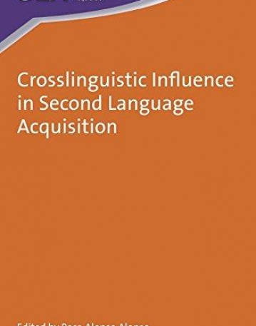 Crosslinguistic Influence in Second Language Acquisition