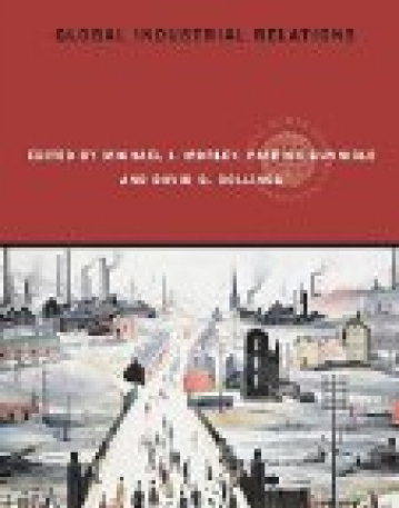 Global Industrial Relations (Global HRM) (Paperback)