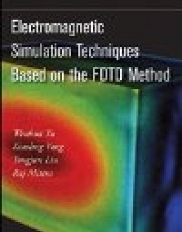 Electromagnetic Simulation Techniques Based on the FDTD Method