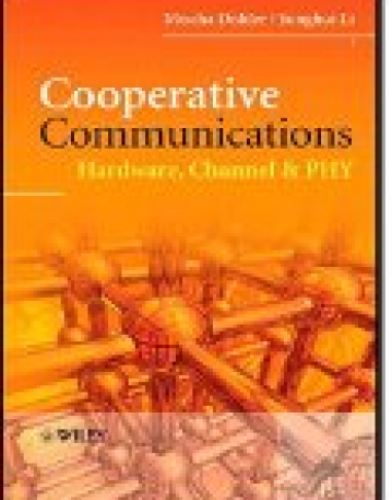 Cooperative Communications:Hardware, Channel and PHY