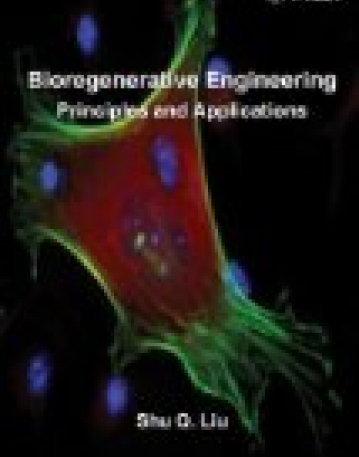 Bioregenerative Engineering: Principles and Applications