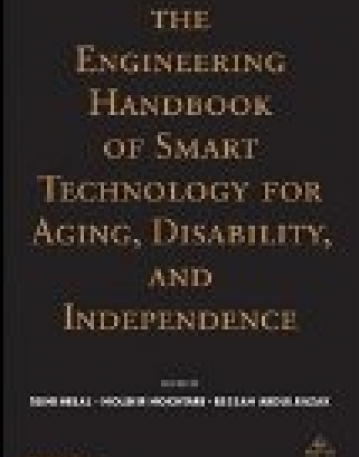 Engineering Handbook of Smart Technology for Aging, Disability and Independence