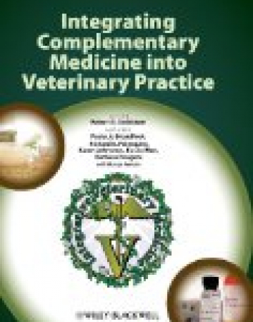 Integrating Complementary Medicine into Veterinary Practice